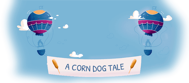 A Corn Dog Tale